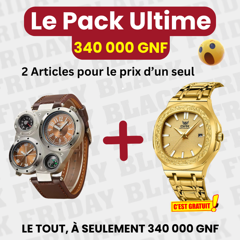 Pack Ultime =  MONTRE DE LUXE ET SPORT TRIPEL + MONTRE DE LUXE OPK GOLD